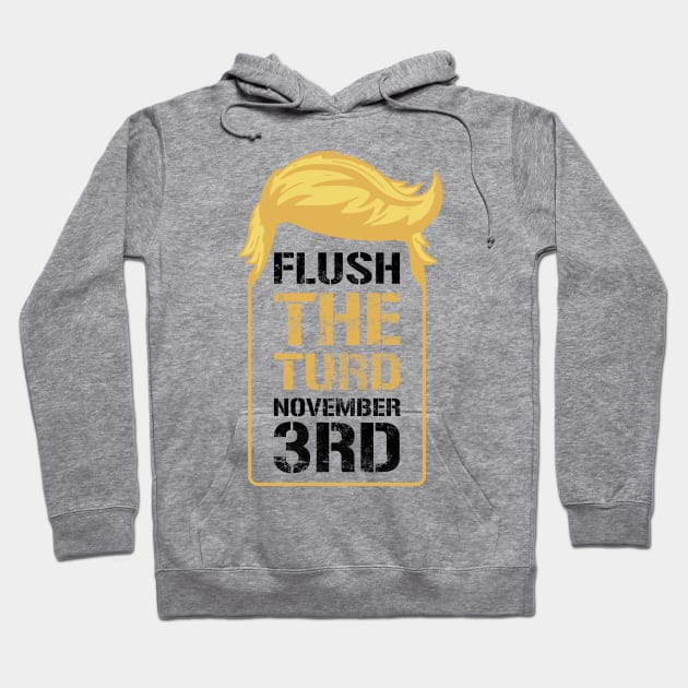 Flush The Turd November 3rd Hoodie by CF.LAB.DESIGN